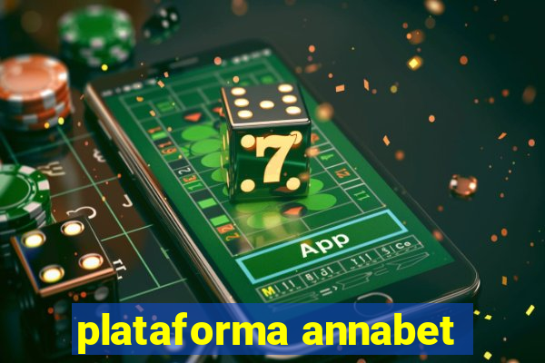 plataforma annabet